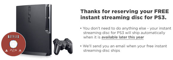 Netflix offers details on PS3 streaming service netflix ps3 disc reservation