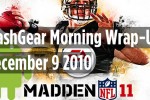 SlashGear Morning Wrap-Up: December 9 2010