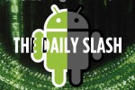 The Daily Slash: January 21 2011