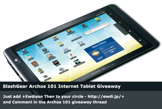 SlashGear Archos 101 Internet Tablet Giveaway
