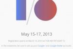 Google I/O registration starts March 13, Google+ and Google Wallet required