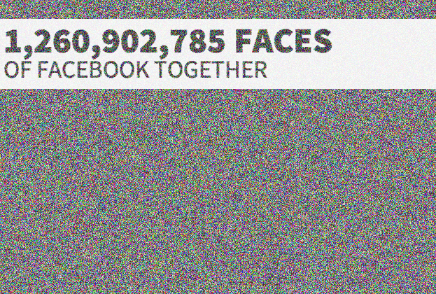 Faces of Facebook packs 1.26 billion faces, looks like TV snow