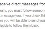 Twitter allows direct messages from any follower