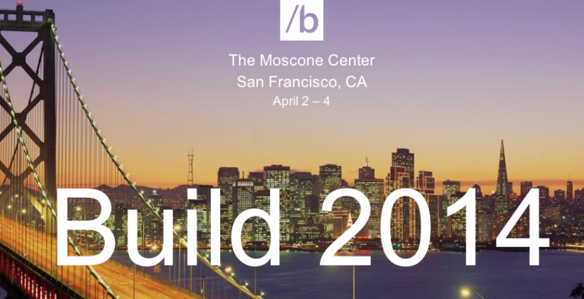 Microsoft Build 2014 is here: What to expect