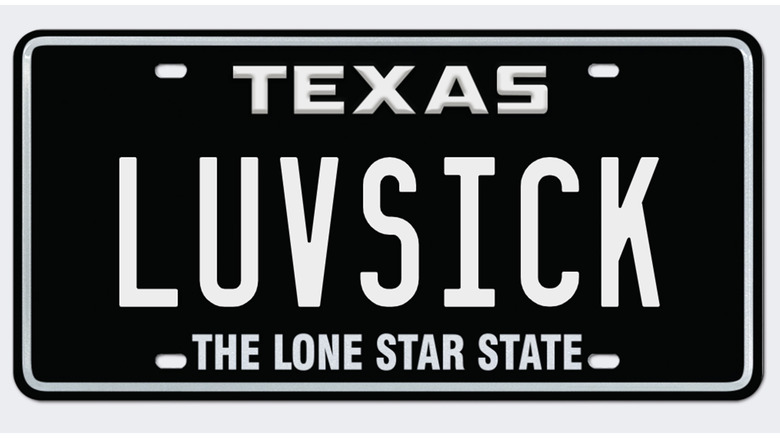 A custom Texas license plate that reads LUVSICK