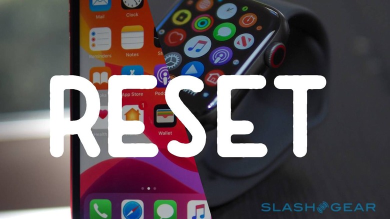 iPhone And Apple Watch Requires Reset In Recent Update - SlashGear