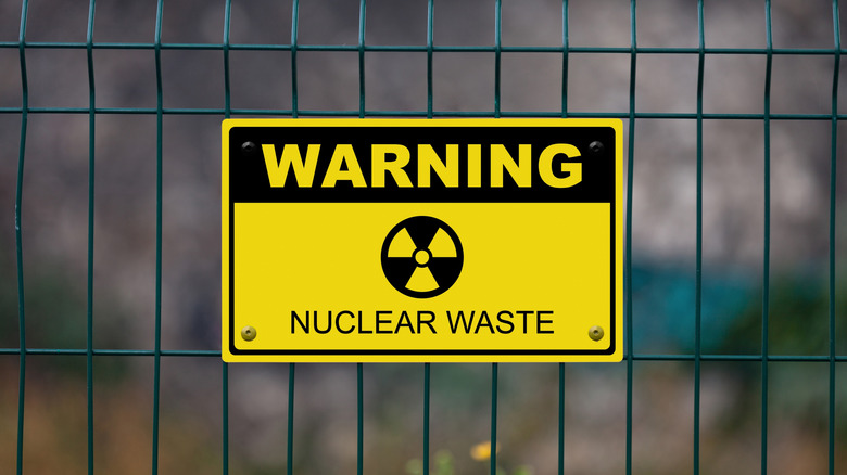 A sign warning of nuclear waste.