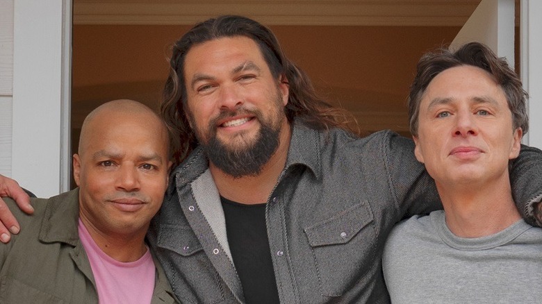 Jason Momoa, Zach Braff, and Donald Faison 