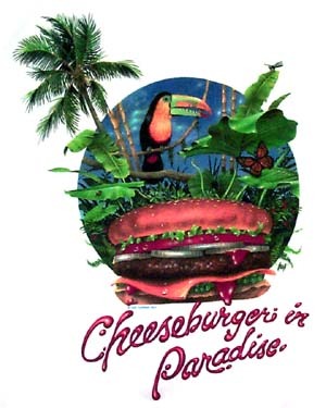 Cheeseburger in Paradise