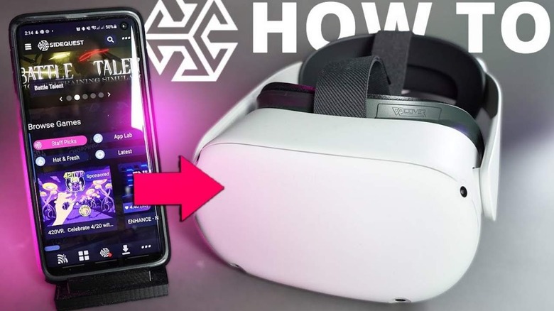 Decimal skrive et brev snorkel SideQuest Can Sideload PC VR Games On Oculus Quest Using A Phone - SlashGear