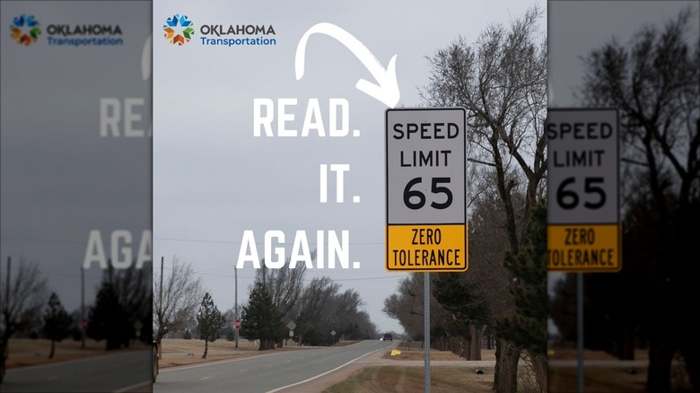 An Oklahoma Department of Transportation public safety awareness picture showing a speed limit sign with "zero tolerance" on it.