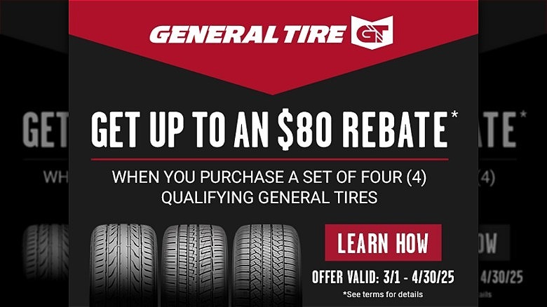 General Tire spring sale and $80 rebate when you purchase a set of four qualifying tires.