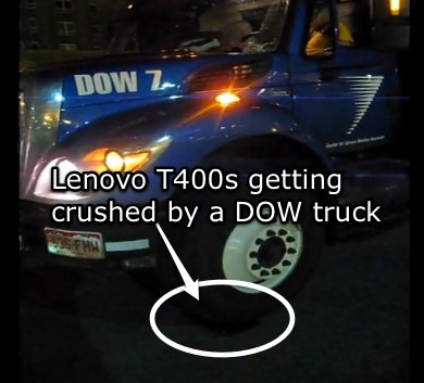 Lenovo ThinkPad T400s vs. 26,000lb DOW truck