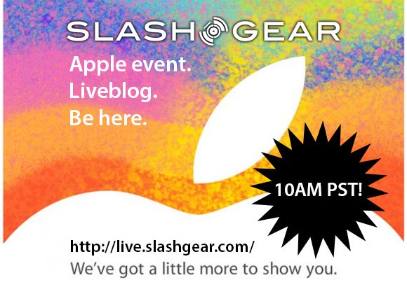SlashGear’s Apple event liveblog starts here at 10AM PST