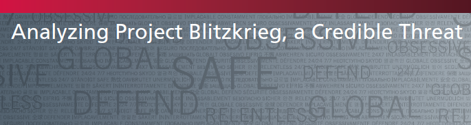 McAfee Labs says that Project Blitzkrieg is a real threat to the US