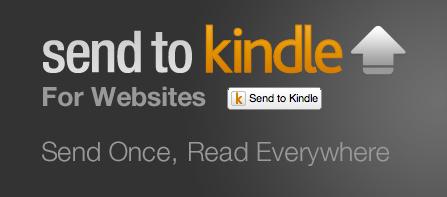 Amazon grabs all media with “Send to Kindle” button