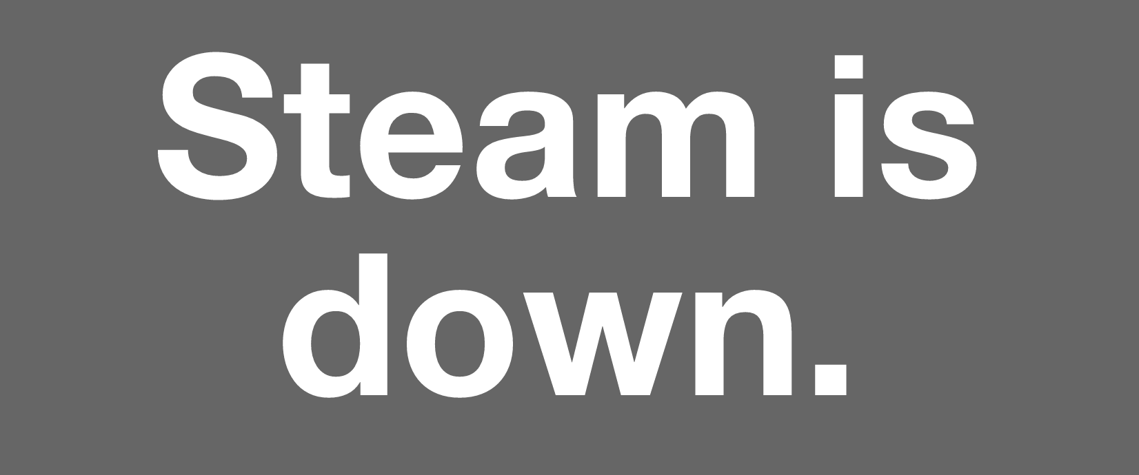 Steam down