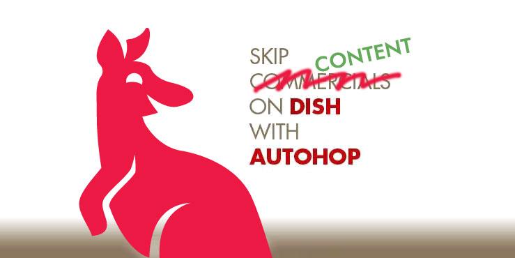 Super Bowl Ads only: Dish Reverse AutoHop to the rescue