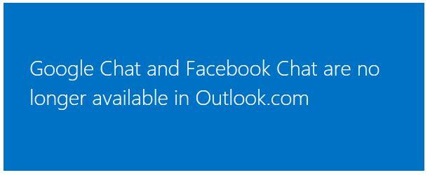 Microsoft pulls Google and Facebook chat from Outlook