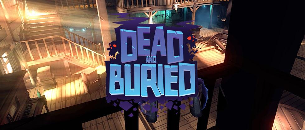 dead and buried oculus