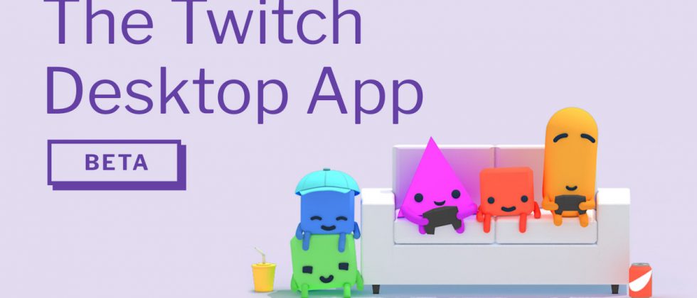 Twitch launches new desktop app for game streaming