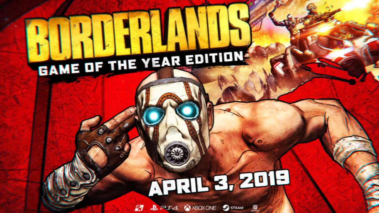 Borderlands Game Of The Year Edition Now Available Here S What S New Slashgear