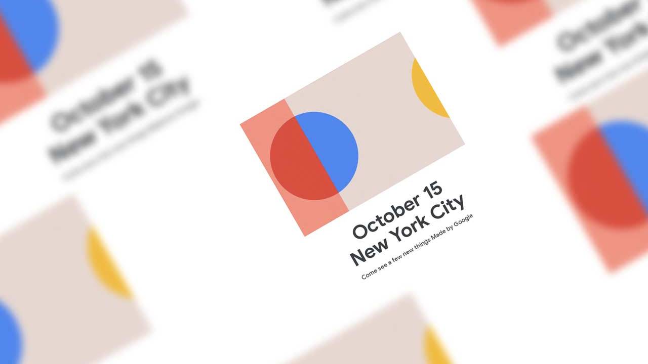 Google event Oct 15 with Pixel 4 on deck