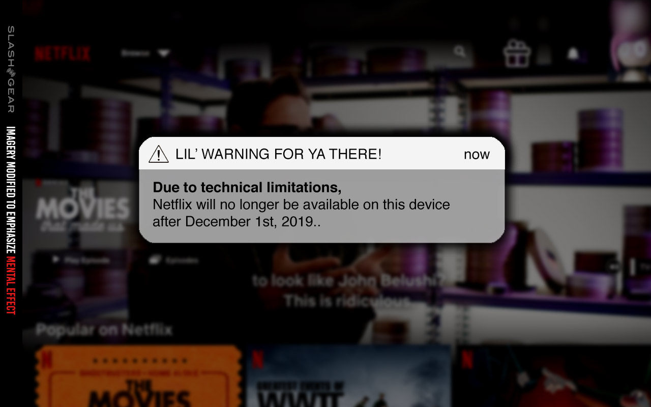 Netflix 'will no longer be available on this device' this