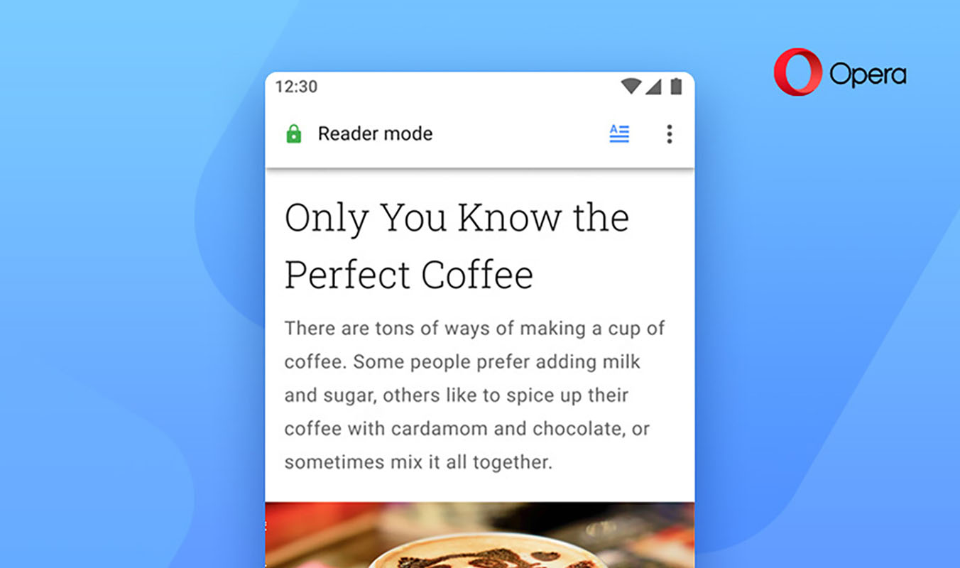 Opera 56 for Android adds new Reader Mode and custom action button - SlashGear