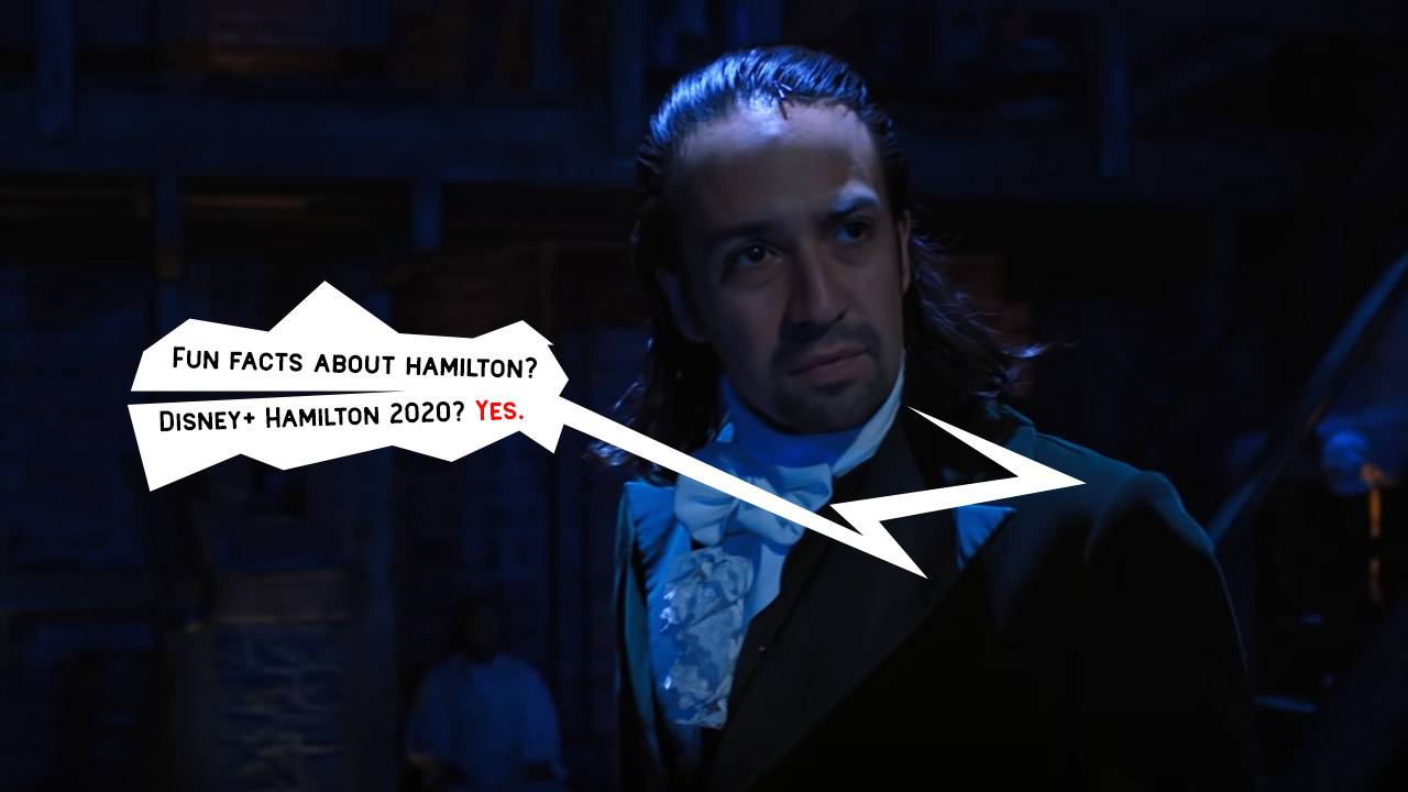 Watch Hamilton on Disney+ now: 5 key facts you’ll want to know