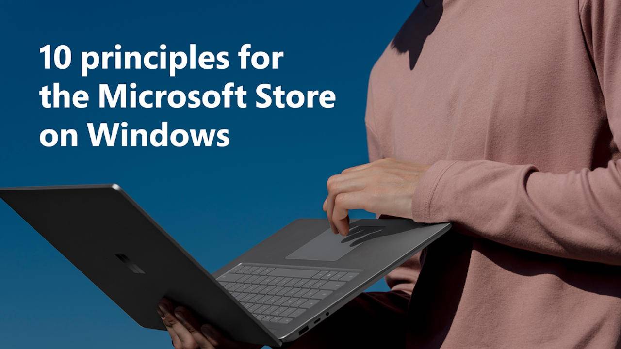 Microsoft app fairness principles try to woo devs into its own Store