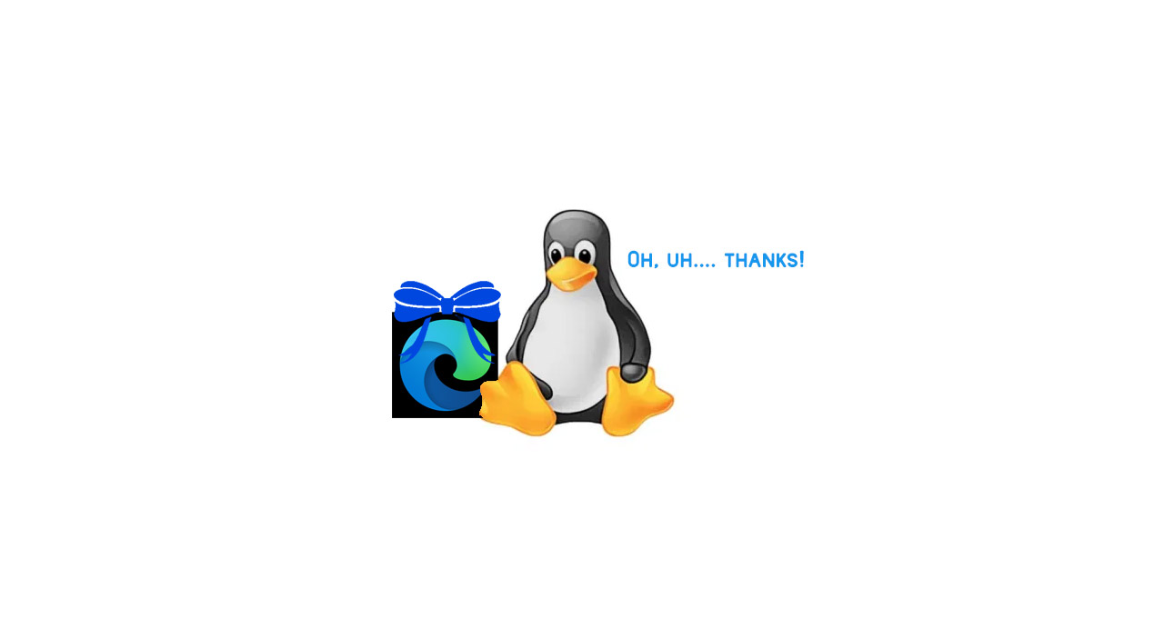 Linux Microsoft Edge Linux Microsoft Edge
