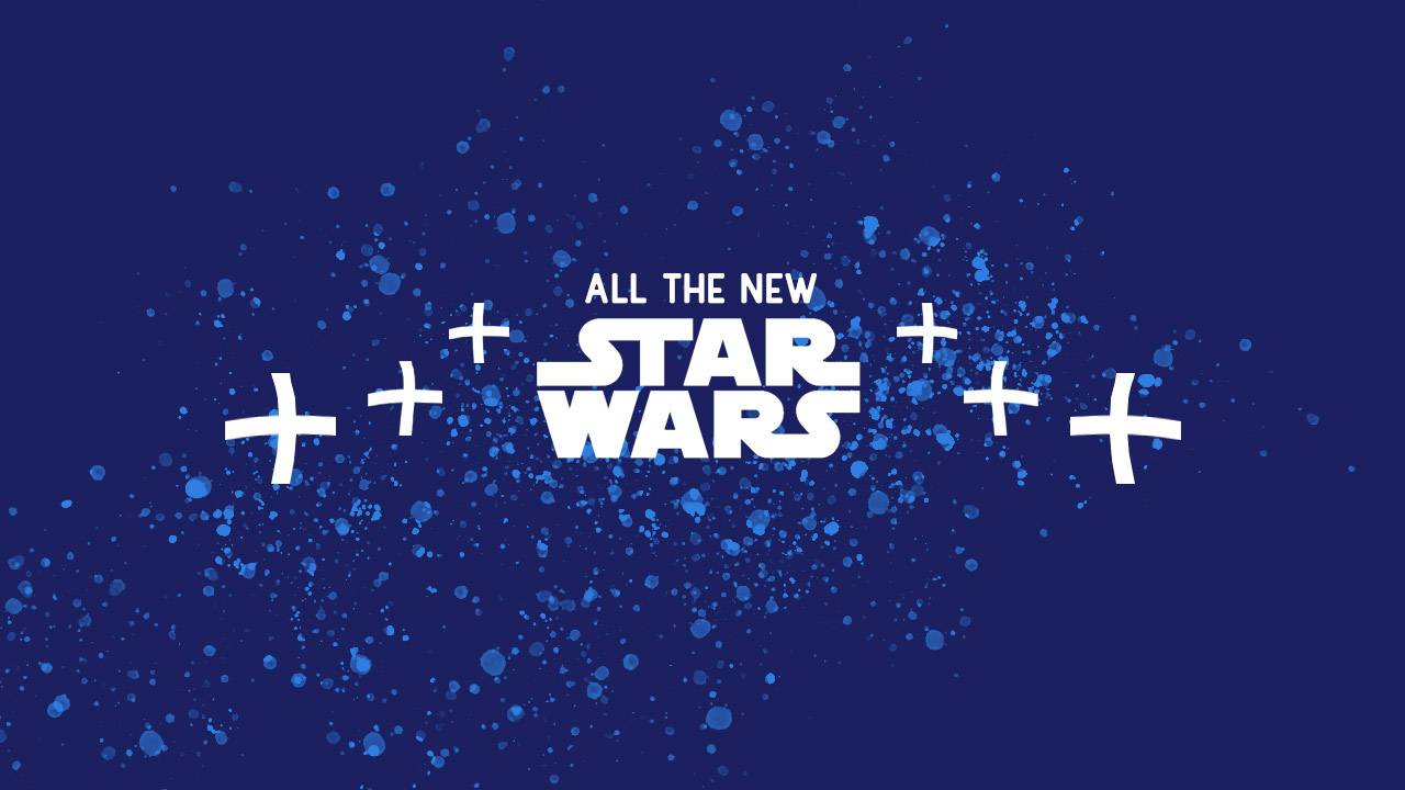 New Star Wars – everything Disney announced this week
