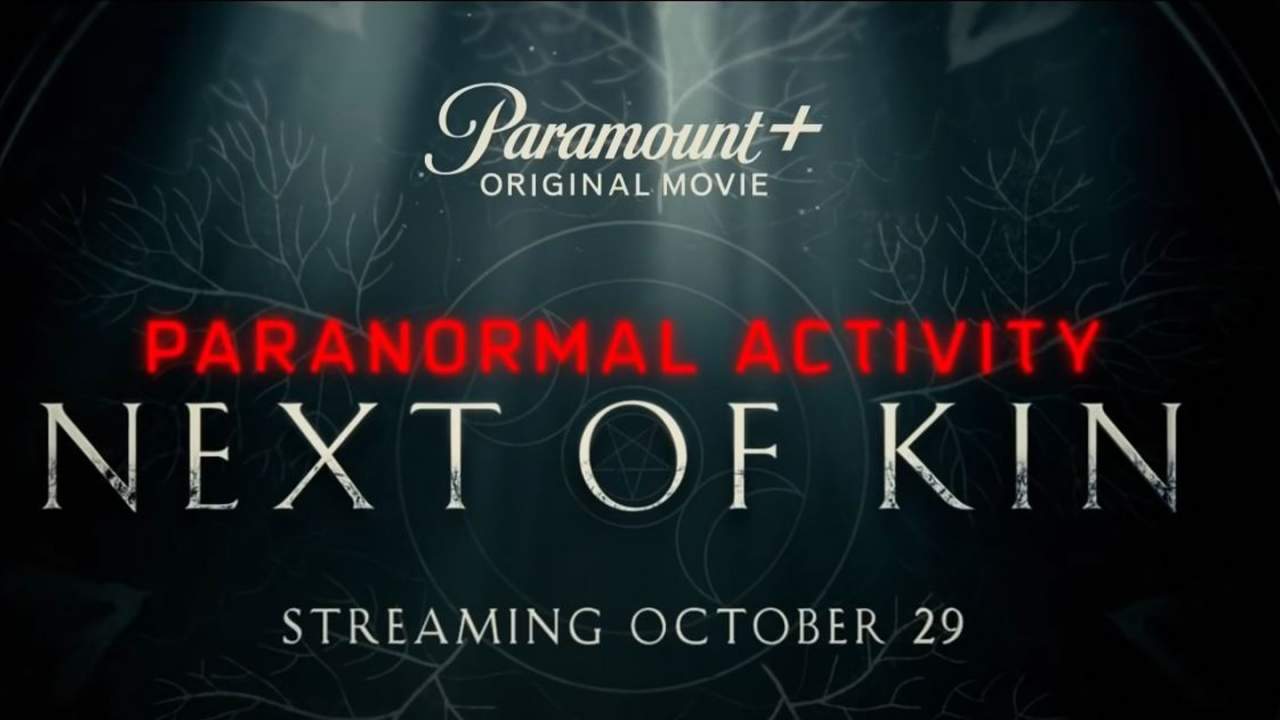 Paranormal Activity: Next of Kin reboot arrives on Paramount+ soon